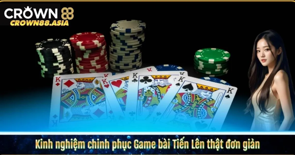 Kinh nghiệm chơi bài tiến lên Crown88 giúp người chơi thắng lớn